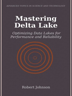 cover image of Mastering Delta Lake